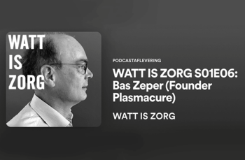 WATT is zorg S01E06: Bas Zeper (founder Plasmacure)